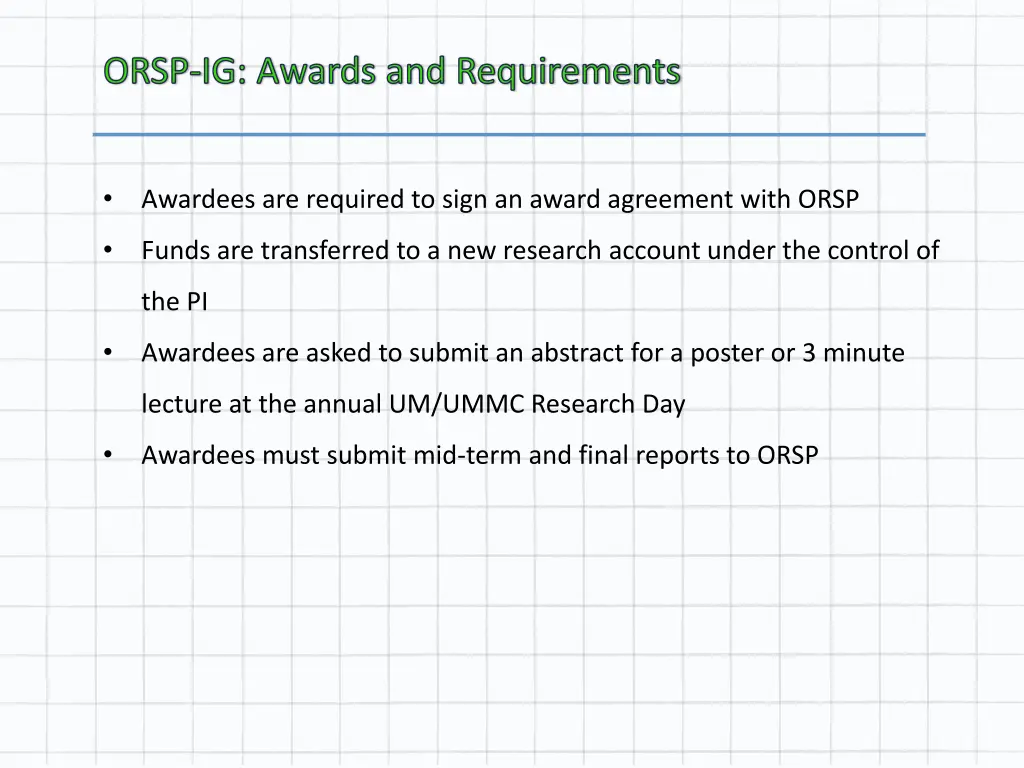 orsp ig awards and requirements