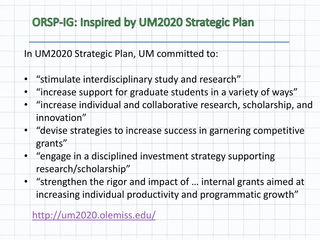 orsp ig inspired by um2020 strategic plan