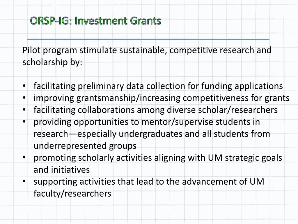 orsp ig investment grants