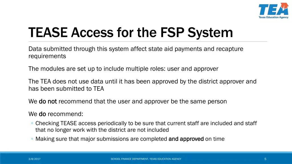 tease access for the fsp system 1