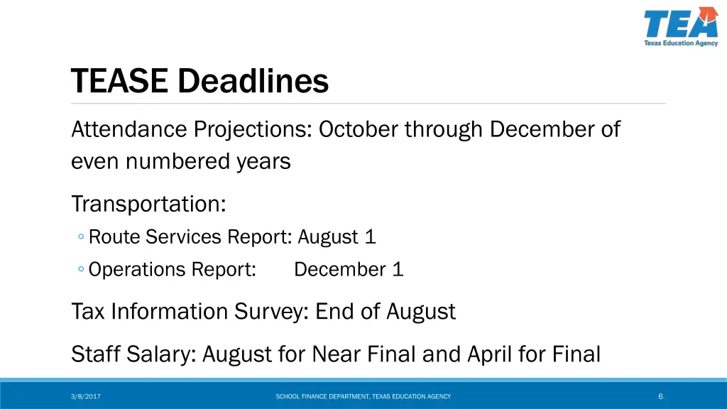 tease deadlines