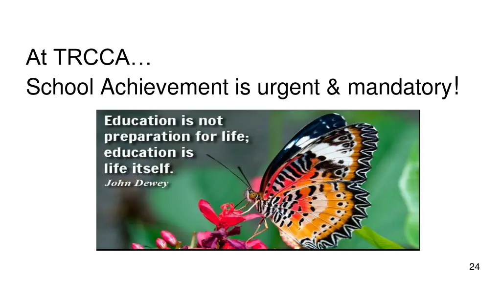 at trcca school achievement is urgent mandatory