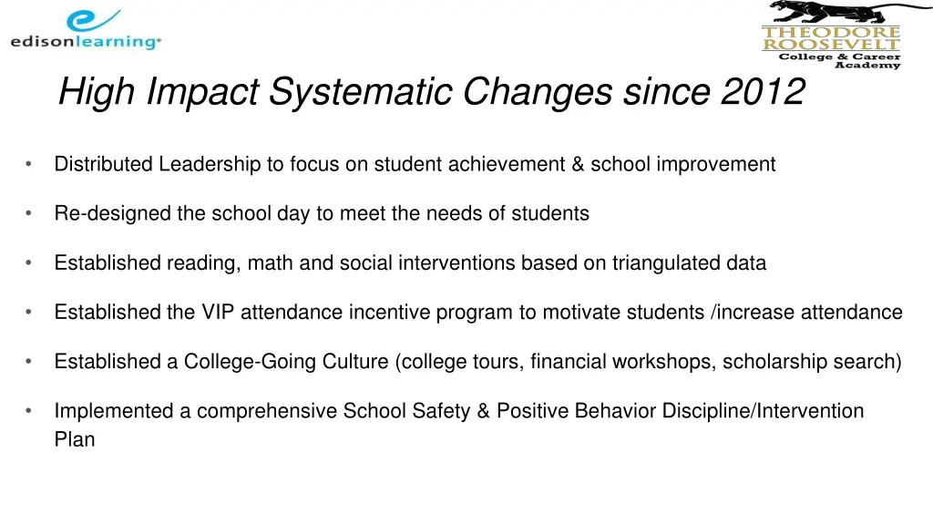 high impact systematic changes since 2012