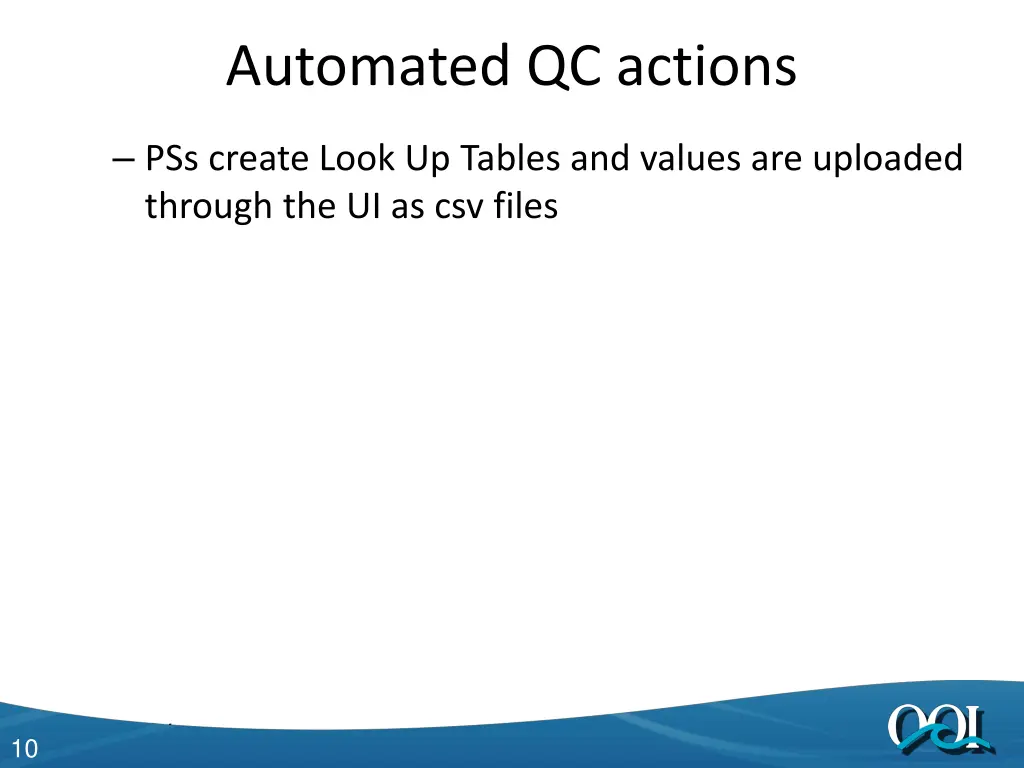 automated qc actions