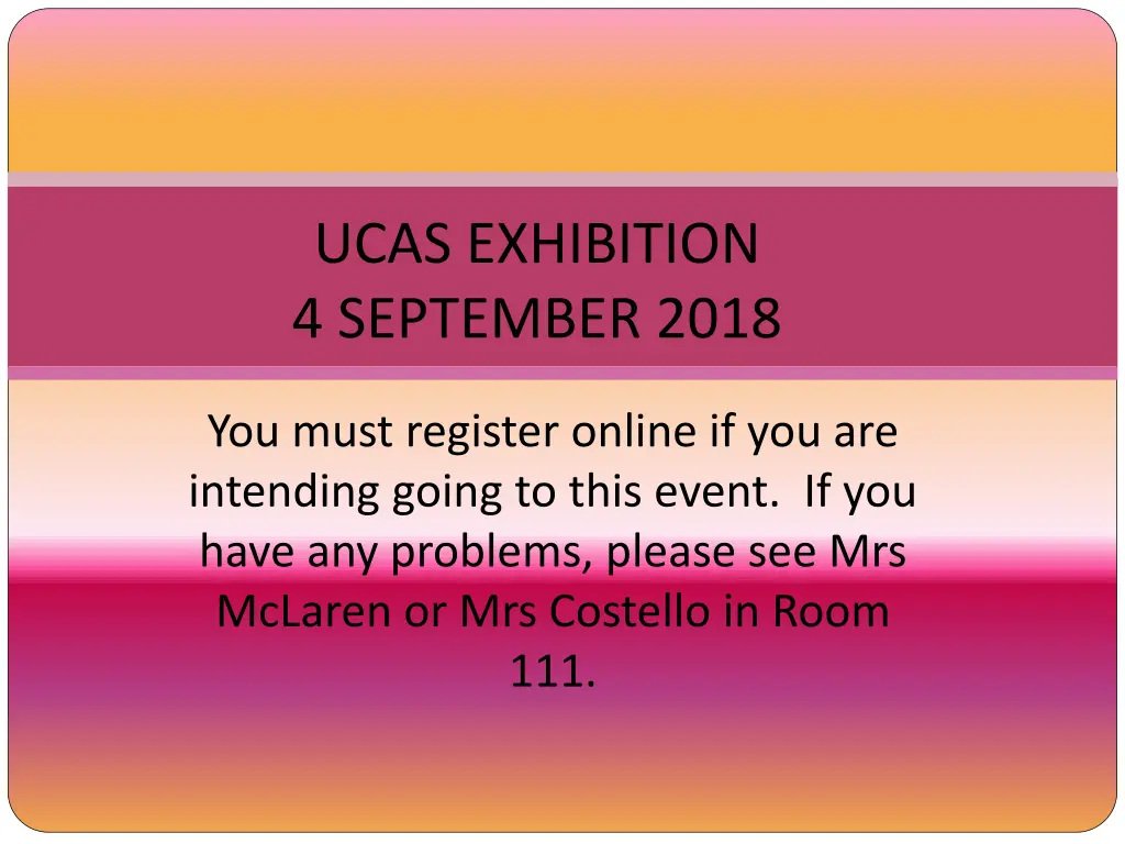 ucas exhibition 4 september 2018