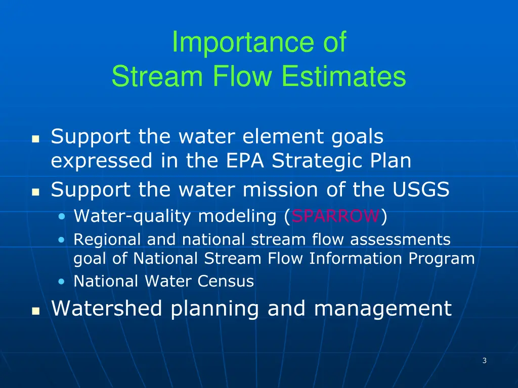 importance of stream flow estimates