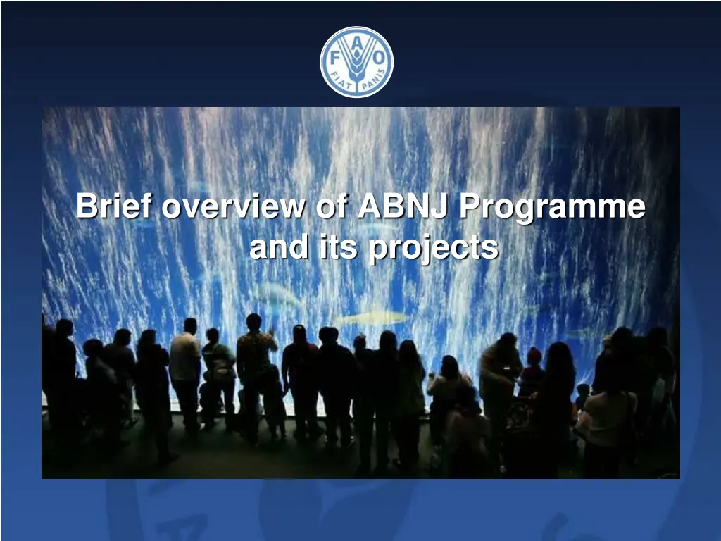 brief overview of abnj programme and its projects