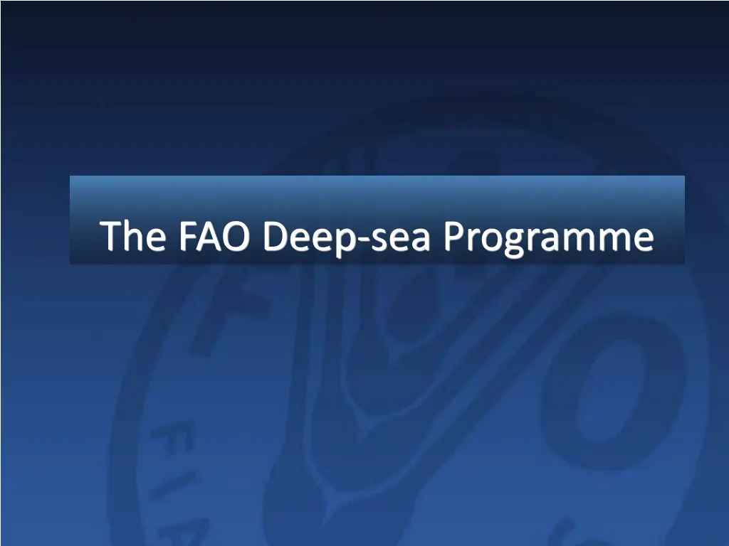 the fao deep sea programme