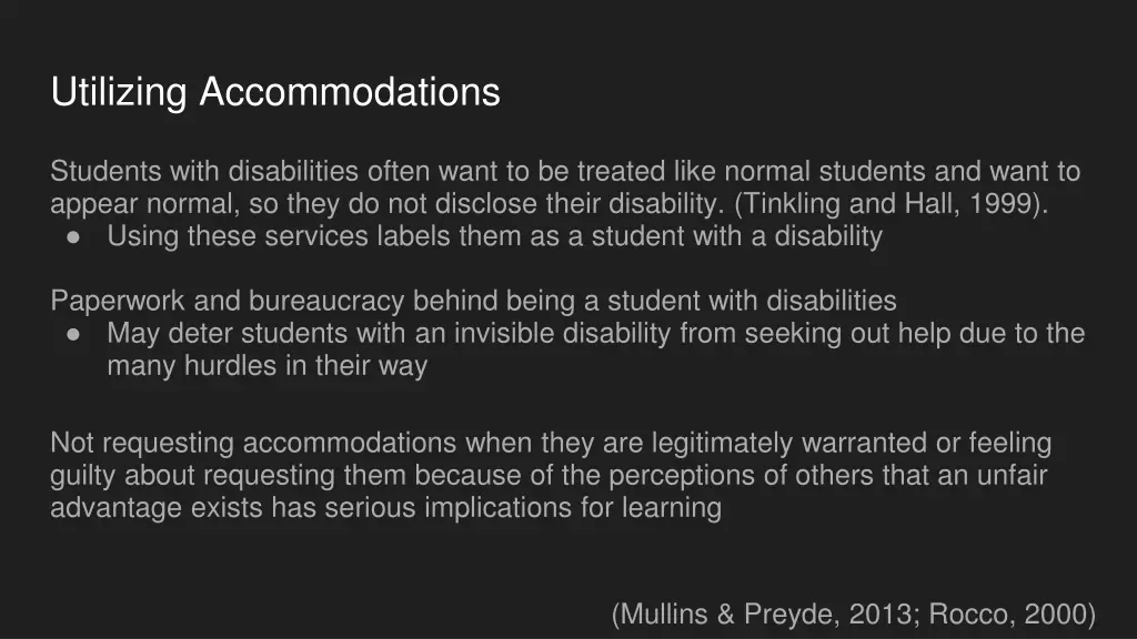 utilizing accommodations