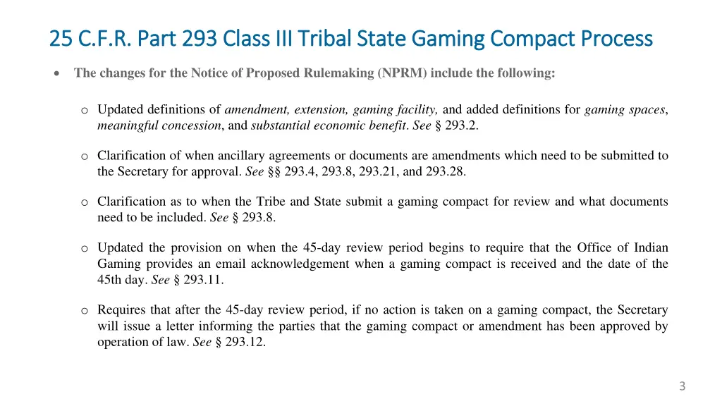 25 c f r part 293 class iii tribal state gaming