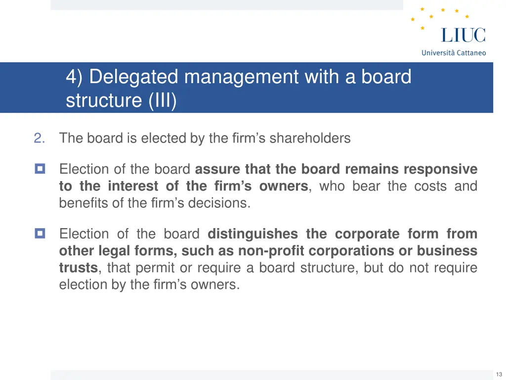 4 delegated management with a board structure iii