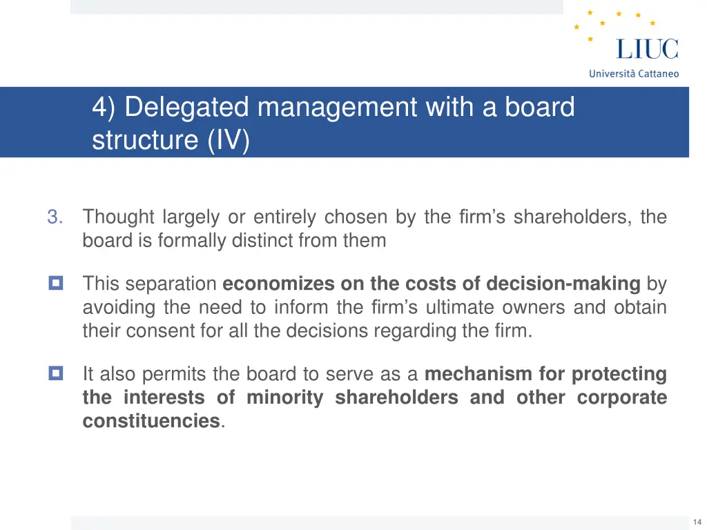 4 delegated management with a board structure iv