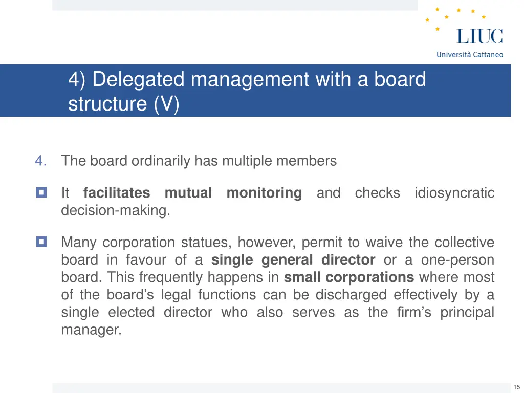 4 delegated management with a board structure v