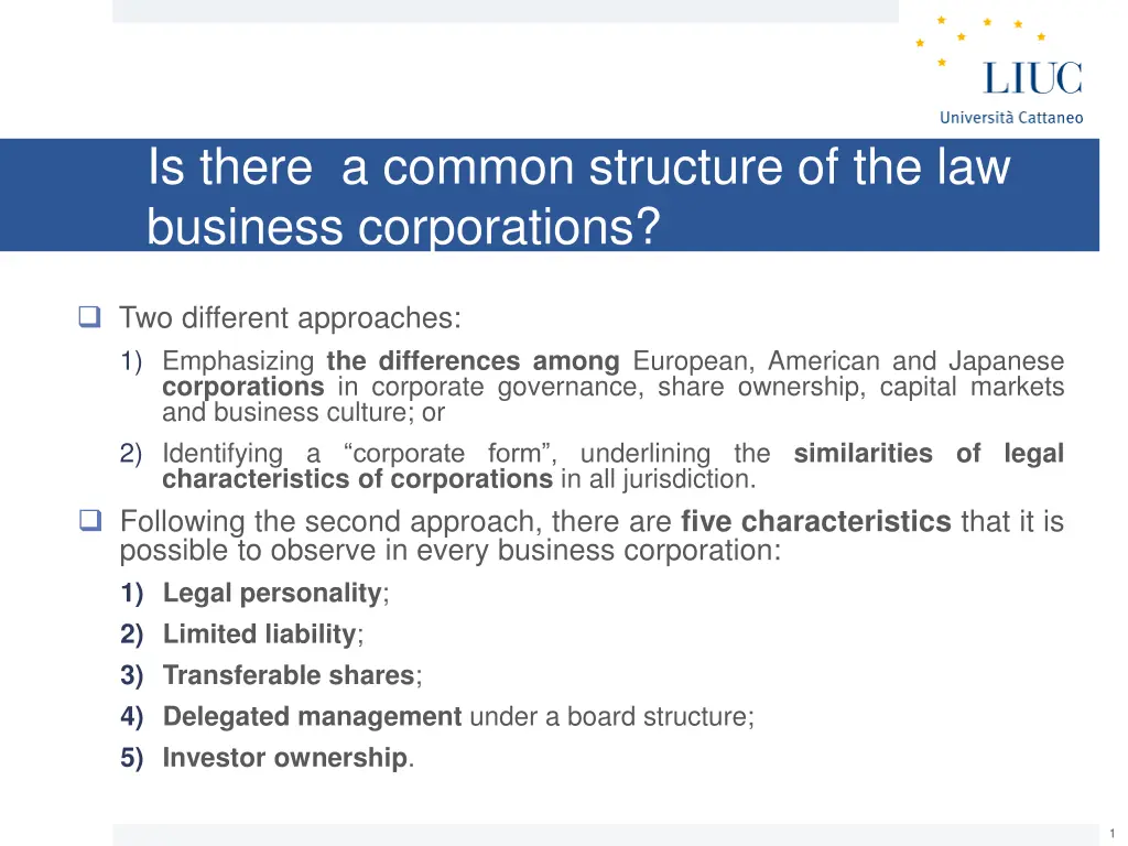 is there a common structure of the law business