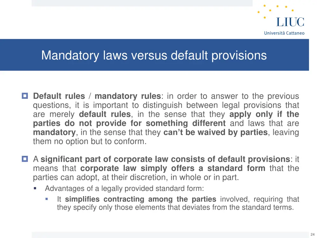 mandatory laws versus default provisions