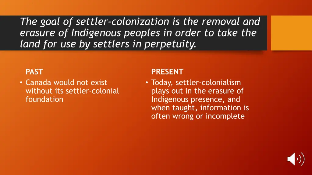 the goal of settler colonization is the removal