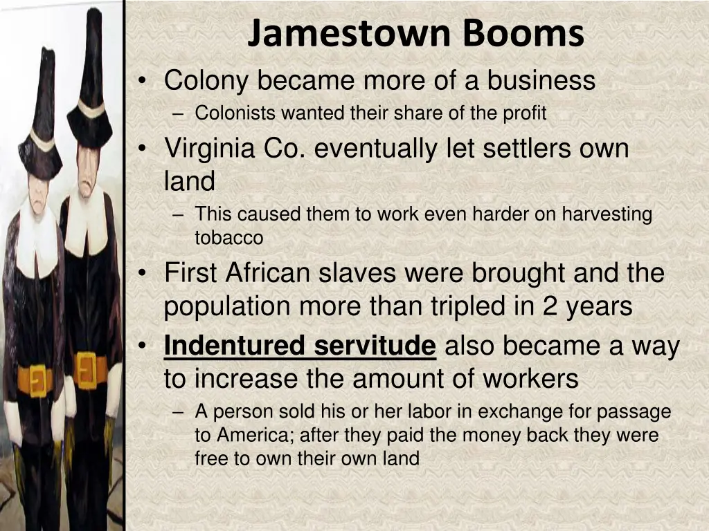 jamestown booms colony became more of a business