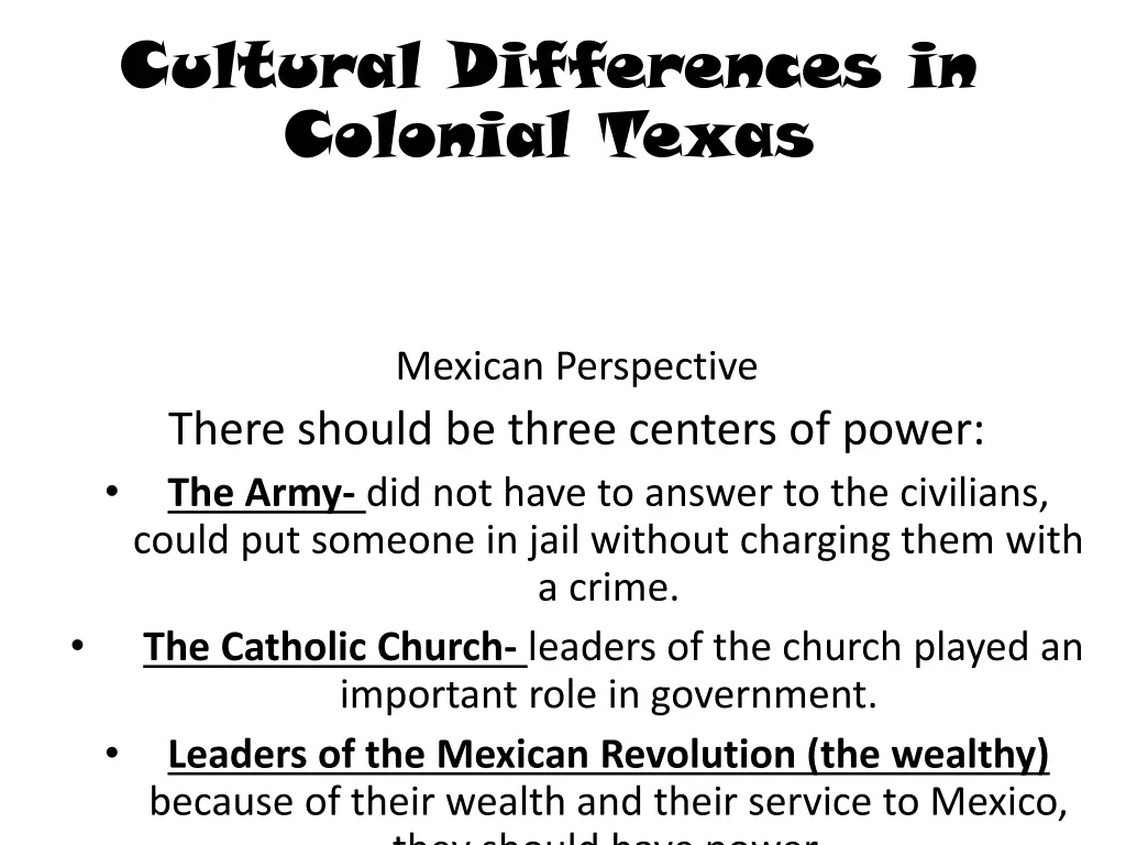 cultural differences in colonial texas 1