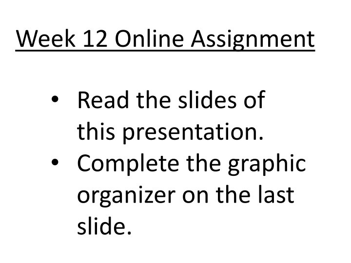 week 12 online assignment