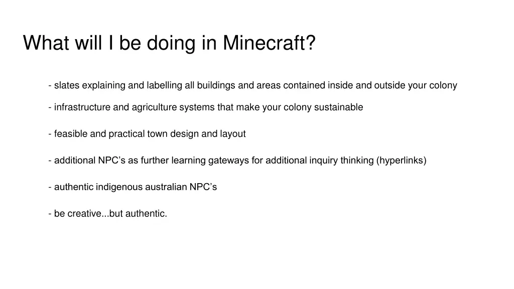 what will i be doing in minecraft 1