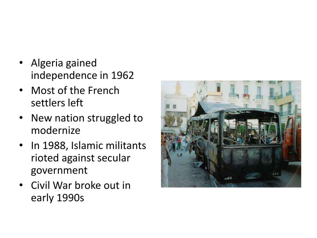 algeria gained independence in 1962 most