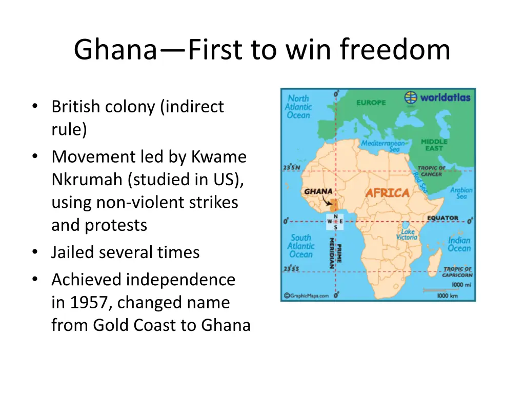 ghana first to win freedom