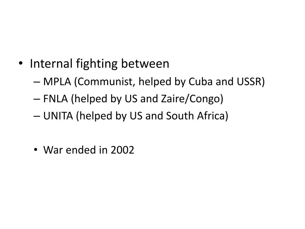 internal fighting between mpla communist helped