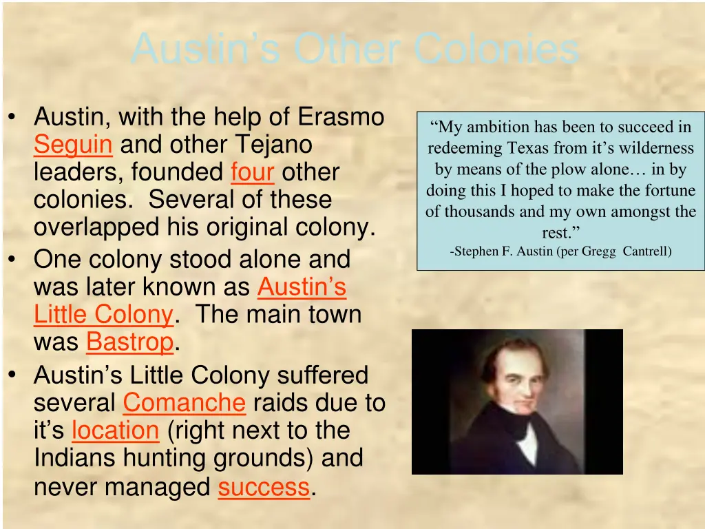 austin s other colonies