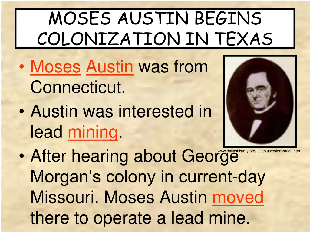 moses austin begins colonization in texas moses