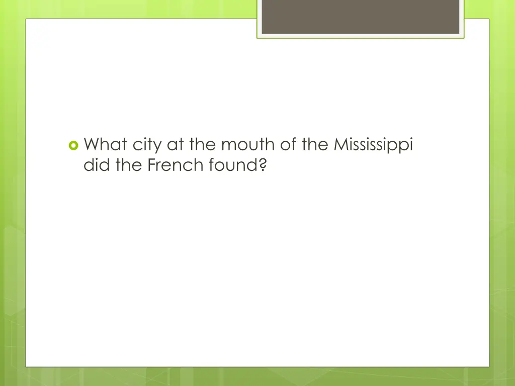 what city at the mouth of the mississippi