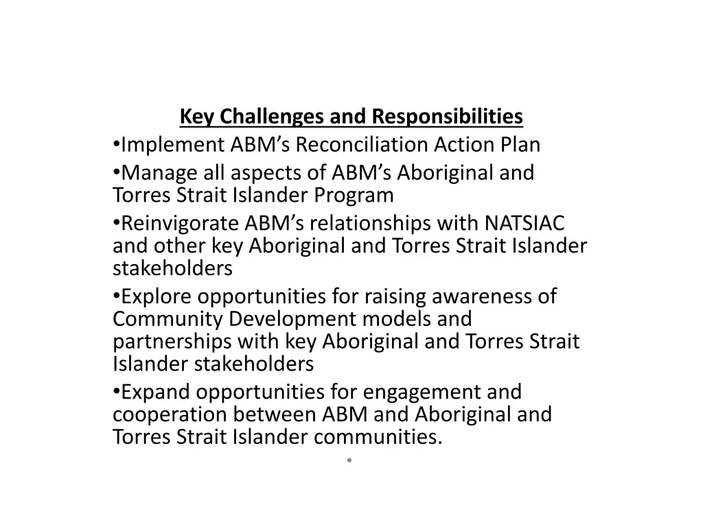 key challenges and responsibilities implement