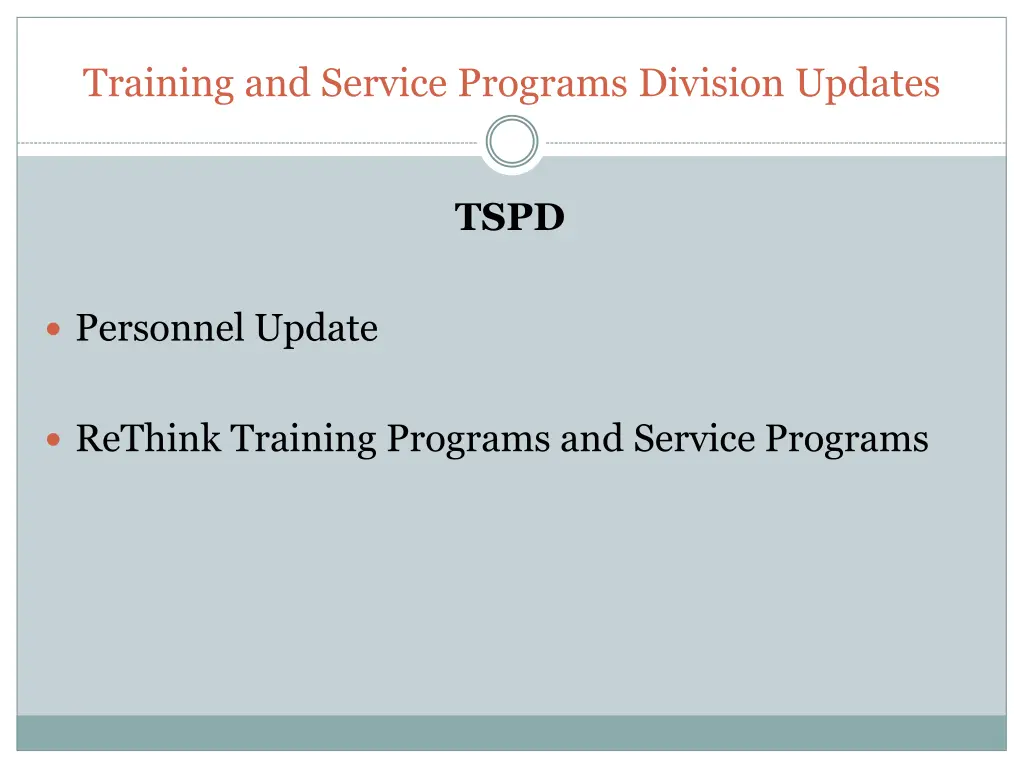 training and service programs division updates