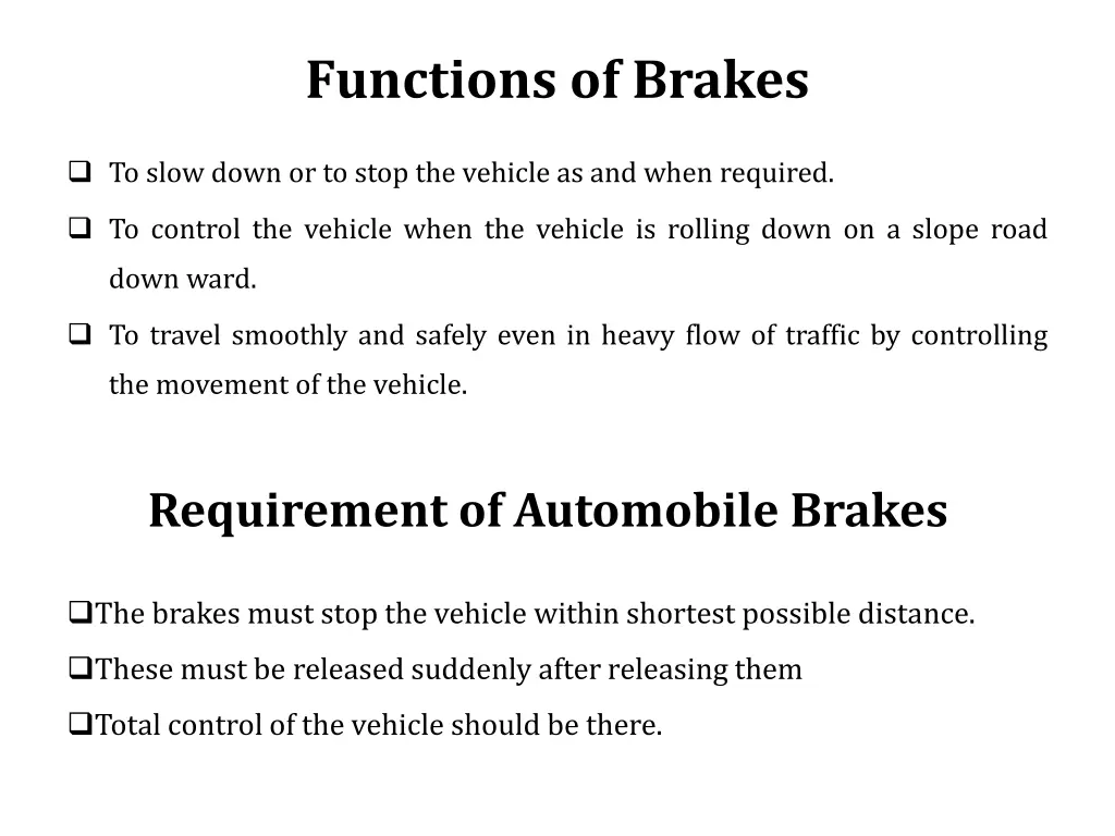 functions of brakes