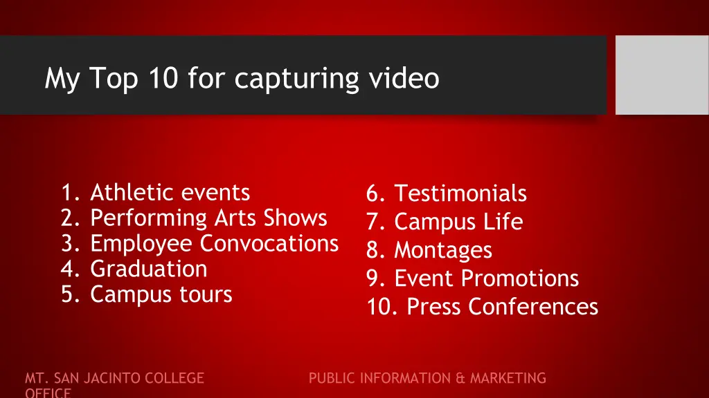 my top 10 for capturing video