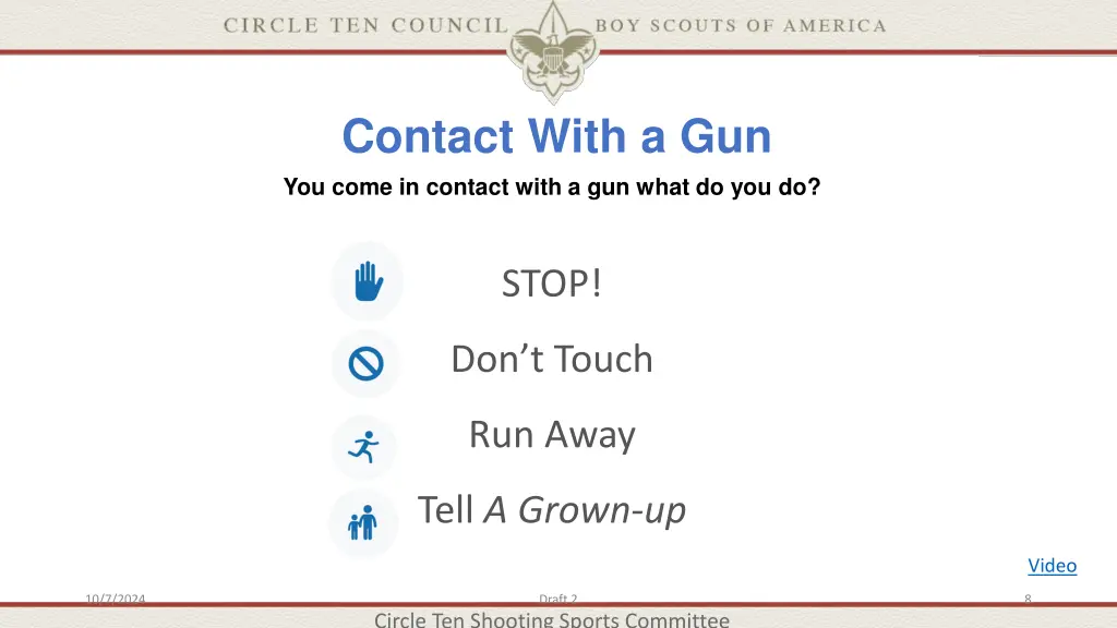 contact with a gun