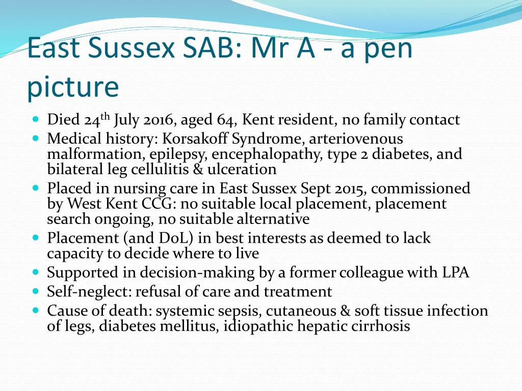 east sussex sab mr a a pen picture died