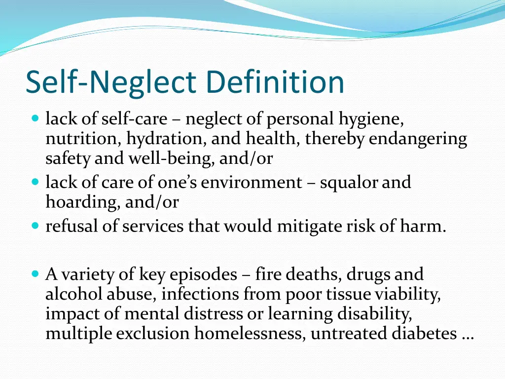 self neglect definition lack of self care neglect