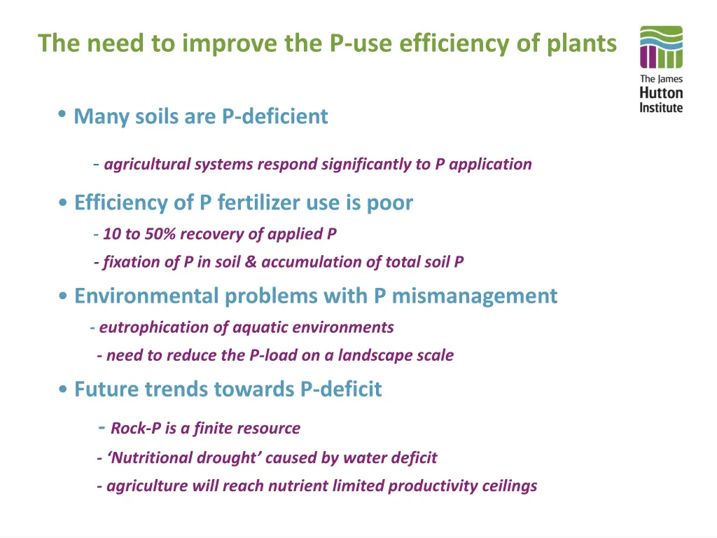 the need to improve the p use efficiency of plants