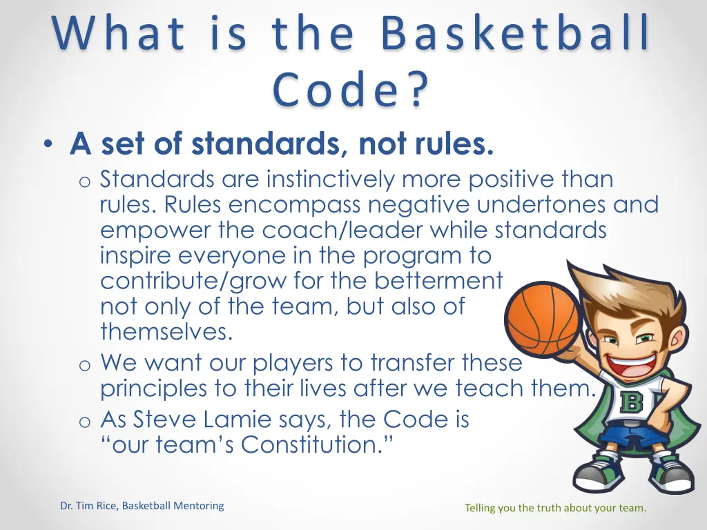 what is the basketball code a set of standards