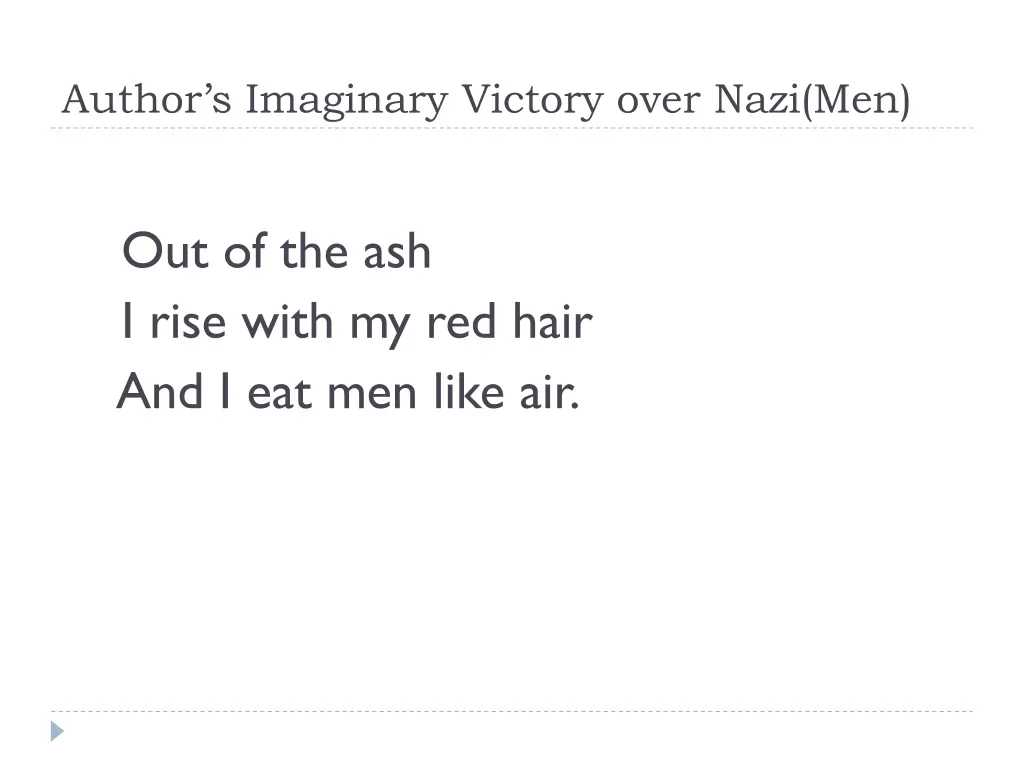 author s imaginary victory over nazi men