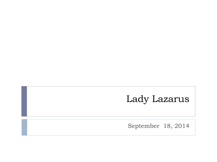 lady lazarus