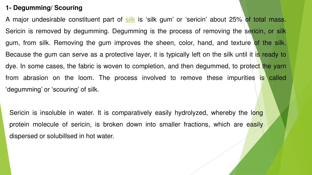 1 degumming scouring