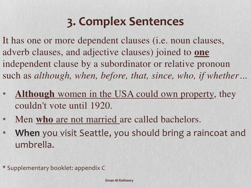 3 complex sentences