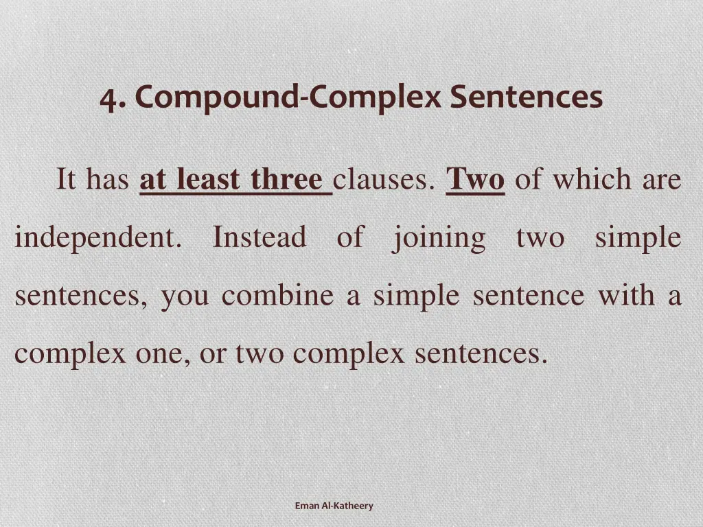 4 compound complex sentences