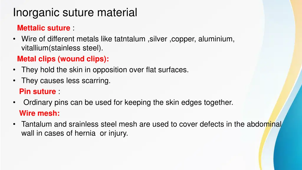 inorganic suture material