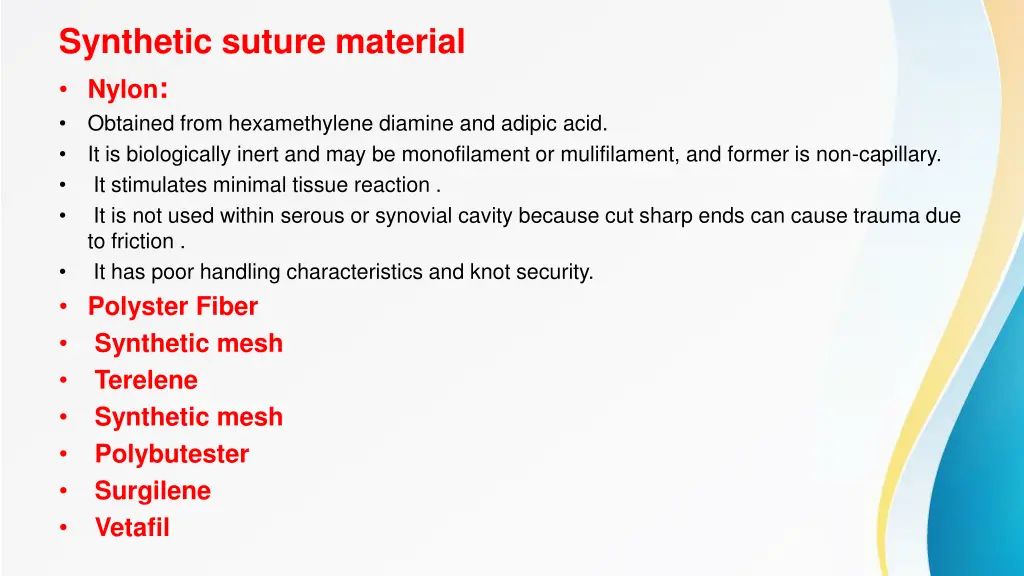 synthetic suture material nylon obtained from