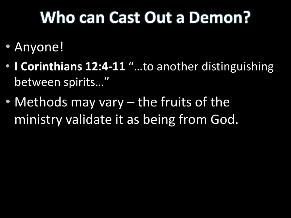 who can cast out a demon