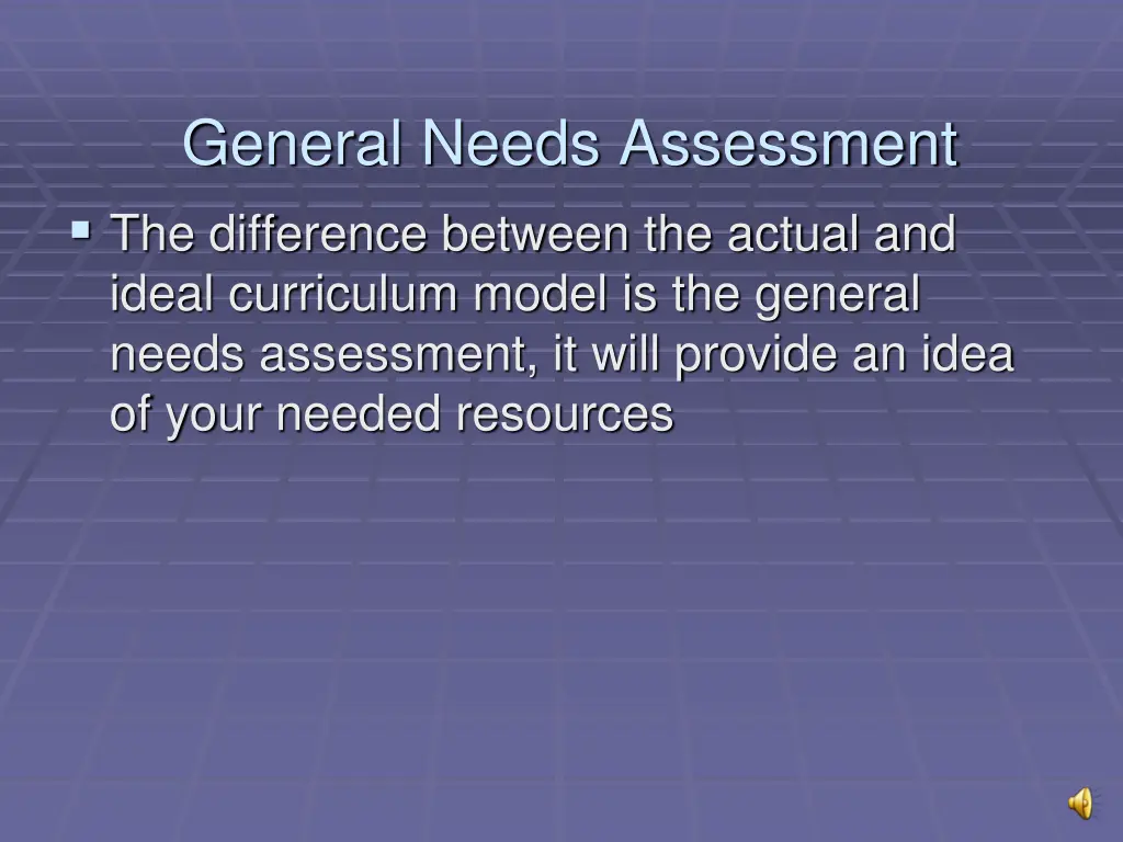 general needs assessment the difference between