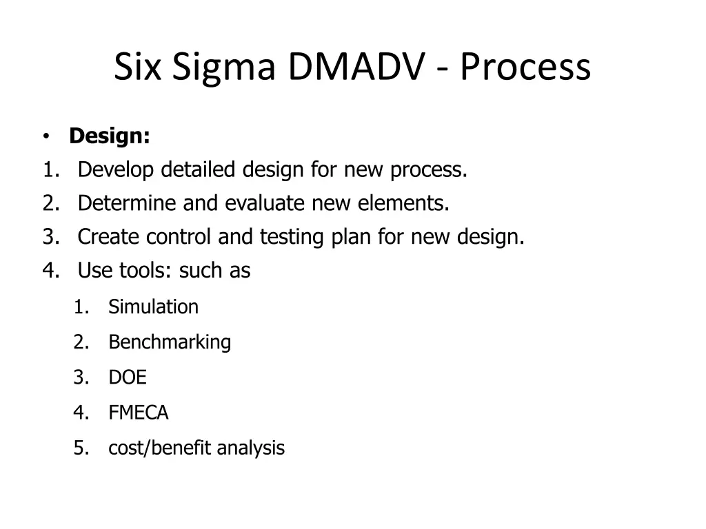 six sigma dmadv process