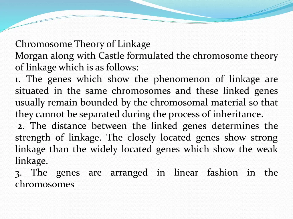 chromosome theory of linkage morgan along with